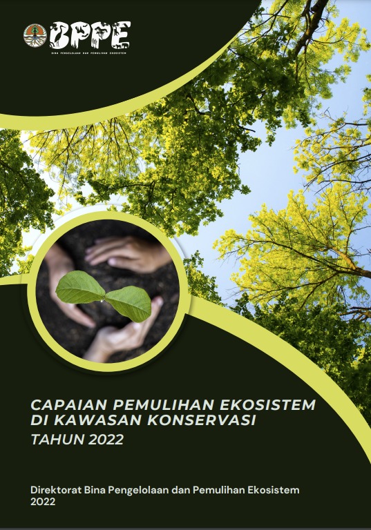 Capaian Pemulihan Ekosistem di Kawasan Konservasi Tahun 2022