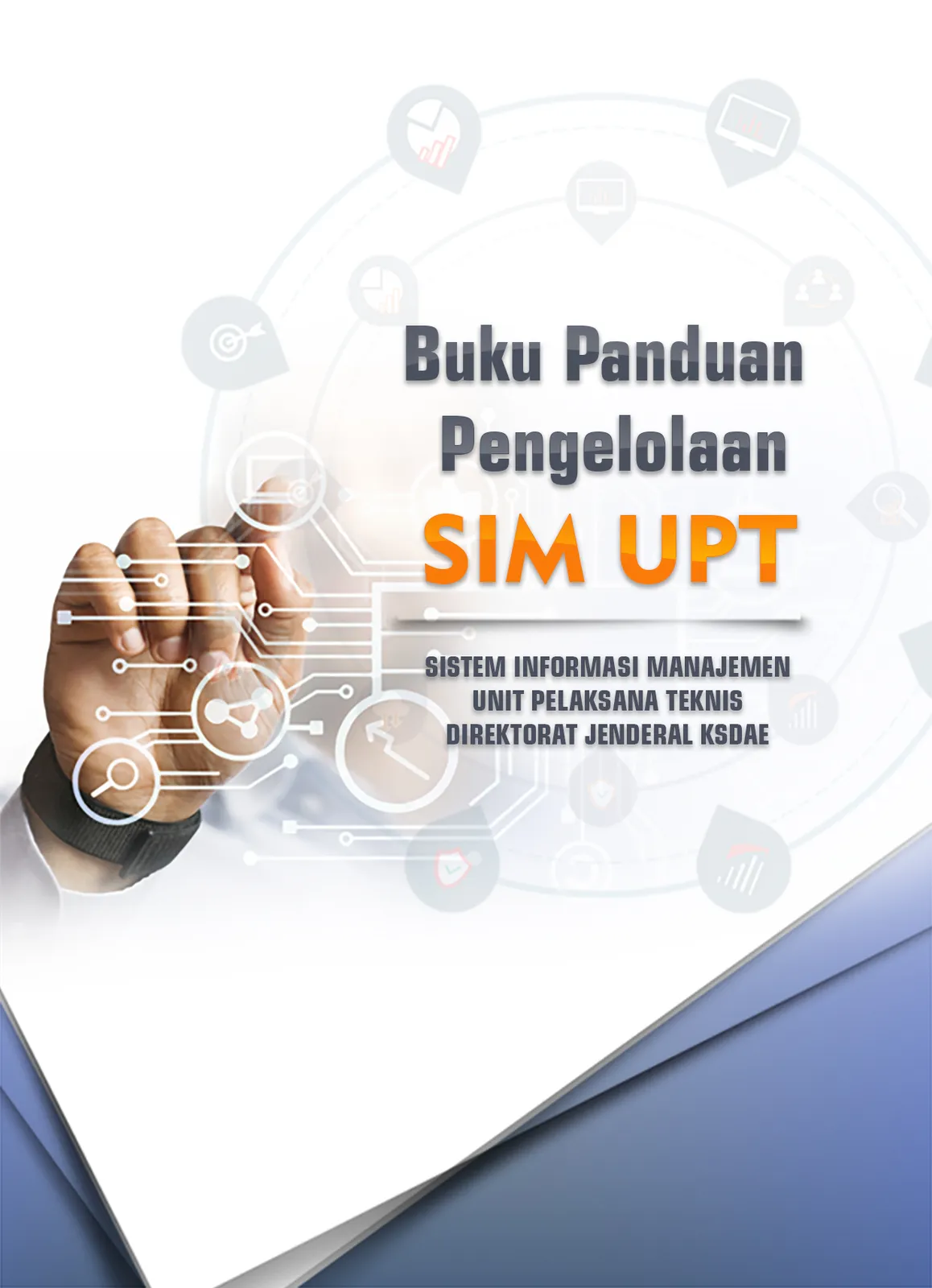 Laporan Panduan Umum Pengelolaan SIM UPT