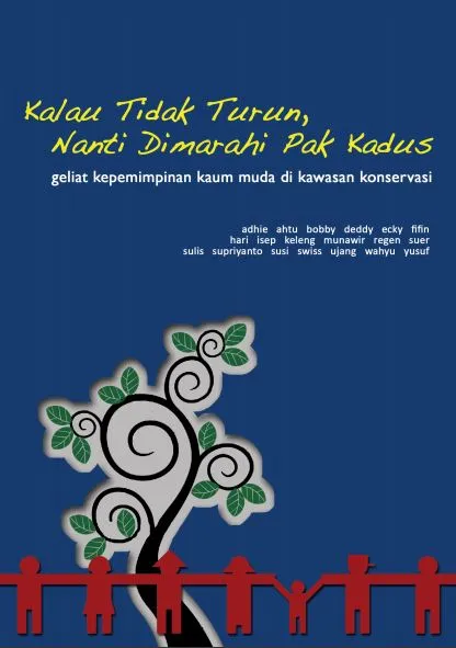 Laporan Kalau Tidak Turun, Nanti Dimarahi Pak Kadus