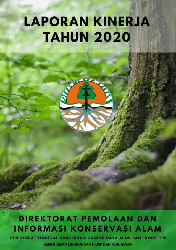 Laporan Laporan Kinerja Tahun 2020 Direktorat PIKA, Ditjen KSDAE