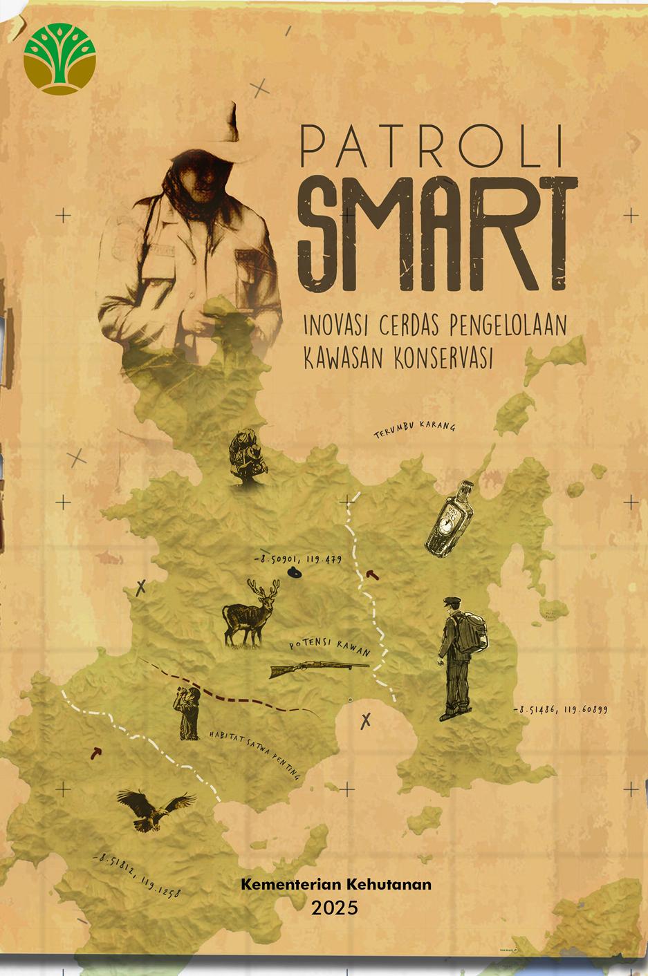 Laporan Patroli SMART, Inovasi Cerdas Pengelolaan Kawasan Konservasi