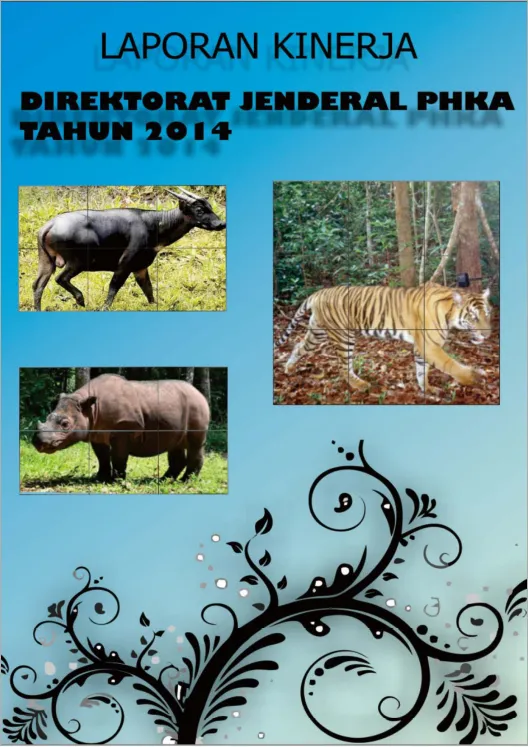Laporan Laporan Kinerja Ditjen PHKA Tahun 2014