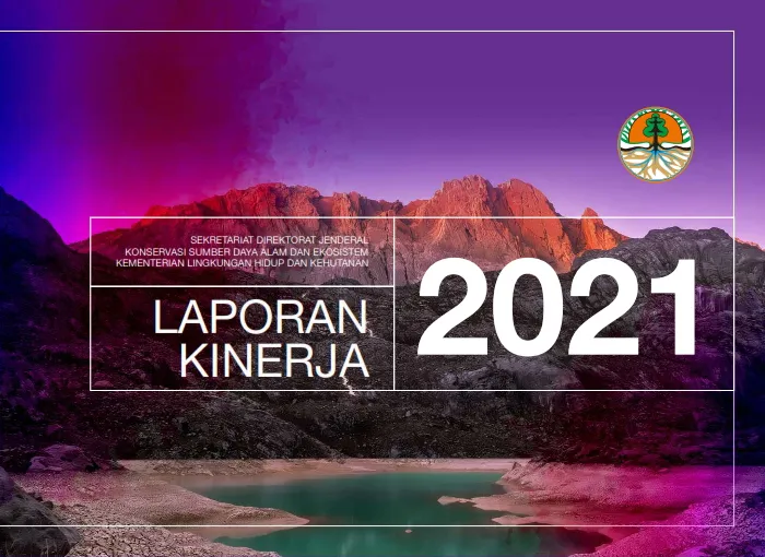 Laporan LKj Sekretariat Direktorat Jenderal KSDAE Tahun 2021