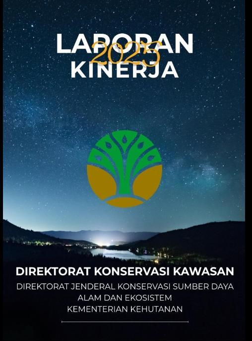 Laporan Laporan Kinerja Direktorat Konservasi Kawasan Tahun 2025