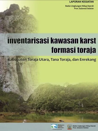 Laporan Inventarisasi Kawasan Karst Formasi Toraja