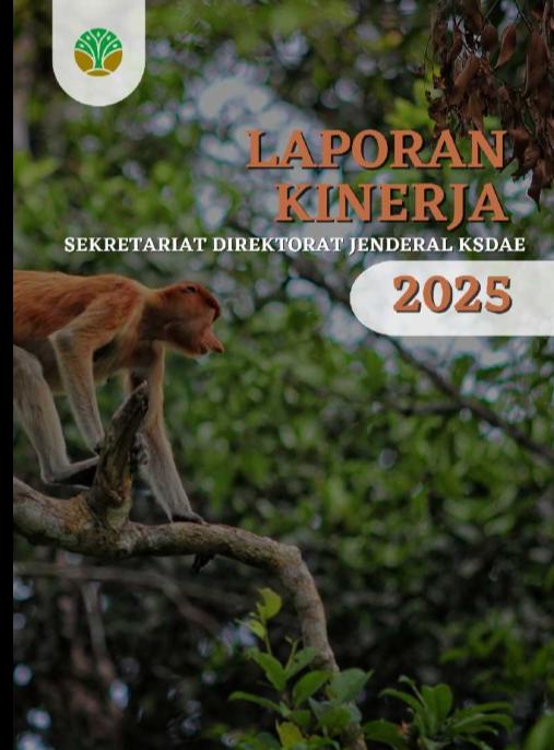Cover Laporan Laporan Kinerja Sekretariat Ditjen KSDAE Tahun 2025