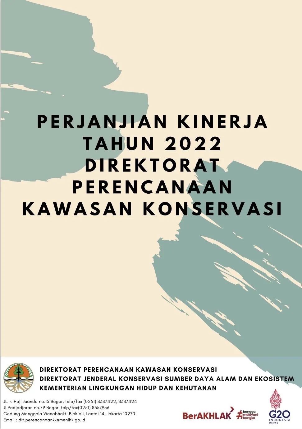 Laporan Perjanjian Kinerja Tahun 2022 Direktorat Perencanaan Kawasan Konservasi