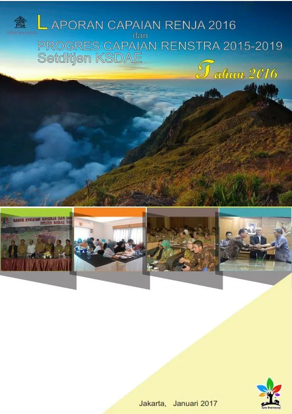 Laporan Laporan Capaian renja 2016 dan Progres Capaian Renstra 2015 - 2019 Setditjen KSDAE