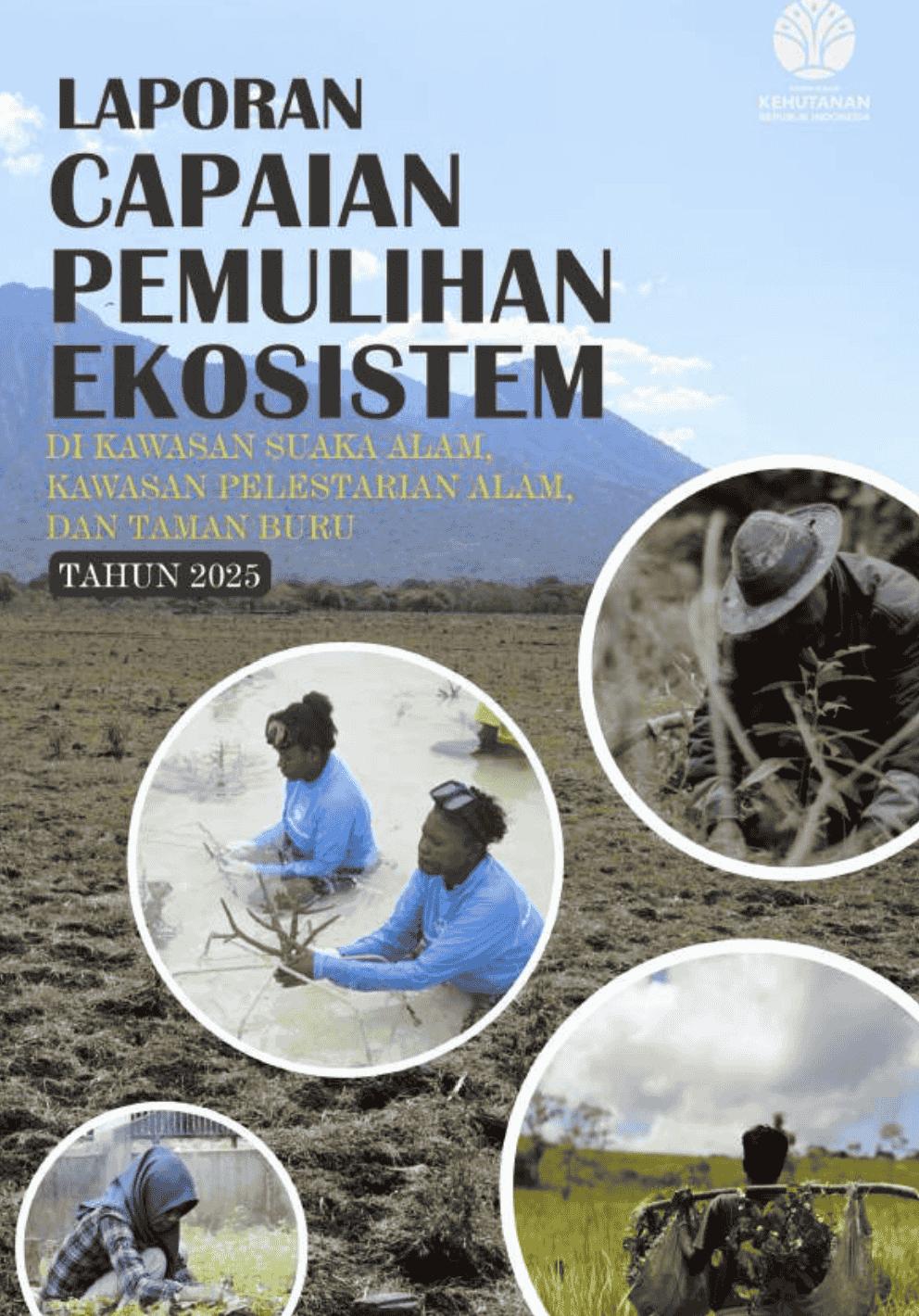 Laporan Laporan Pemulihan Ekosistem 2025